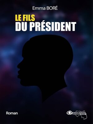 cover image of Le Fils du Président